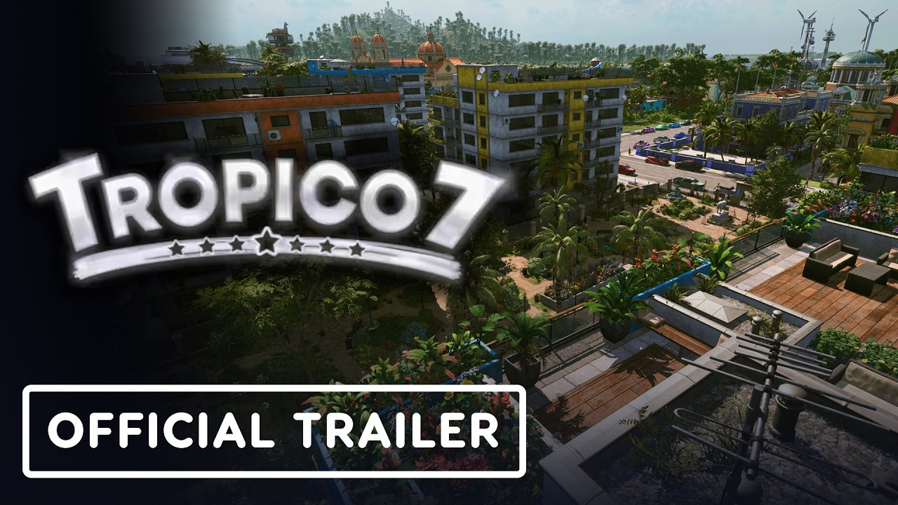 Tropico 7 - Official Gameplay Teaser Trailer