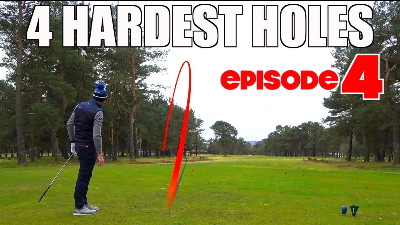 SUPER TIGHT Golf Course Ladybank #4Hardestholes S1E4
