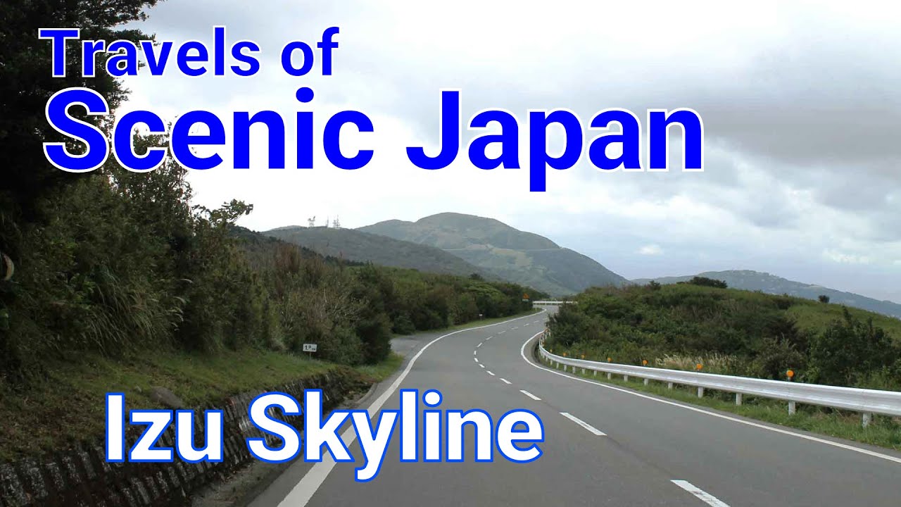 No. 146  Izu Skyline in Shizuoka Prefecture / Travels of Scenic Japan / Tabiator