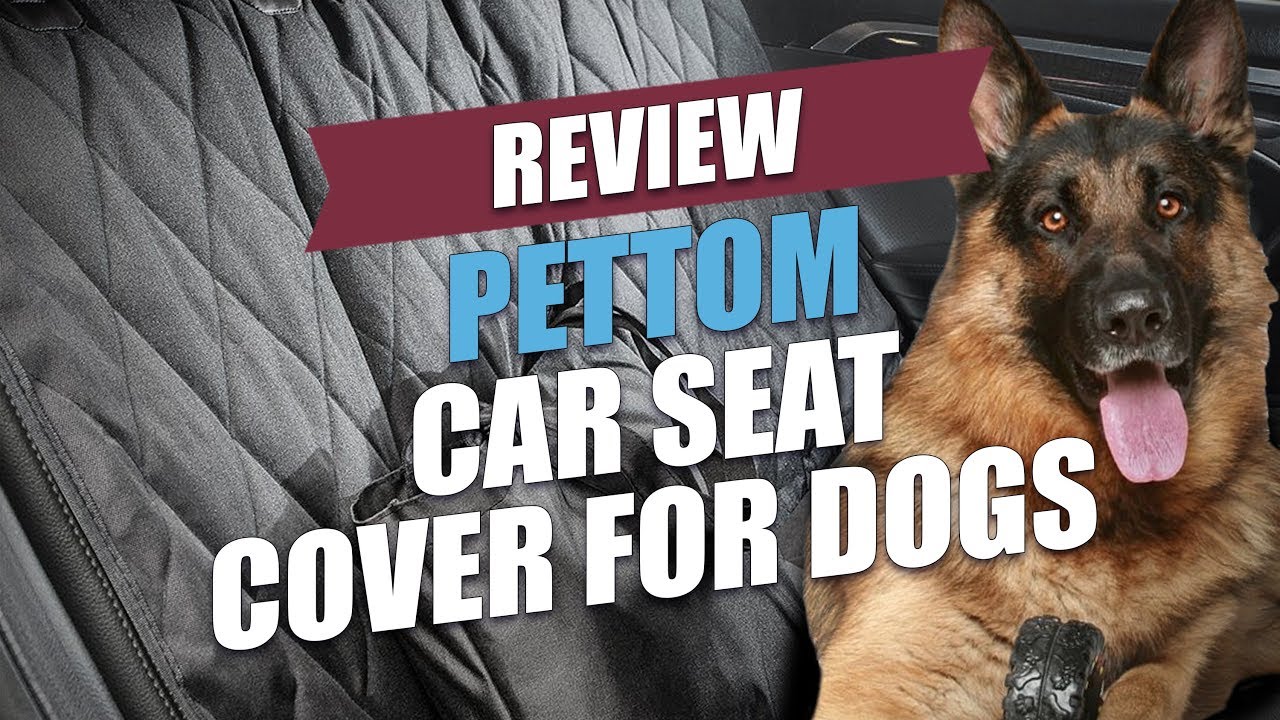 Pettom Car Seat Cover for Dogs Review