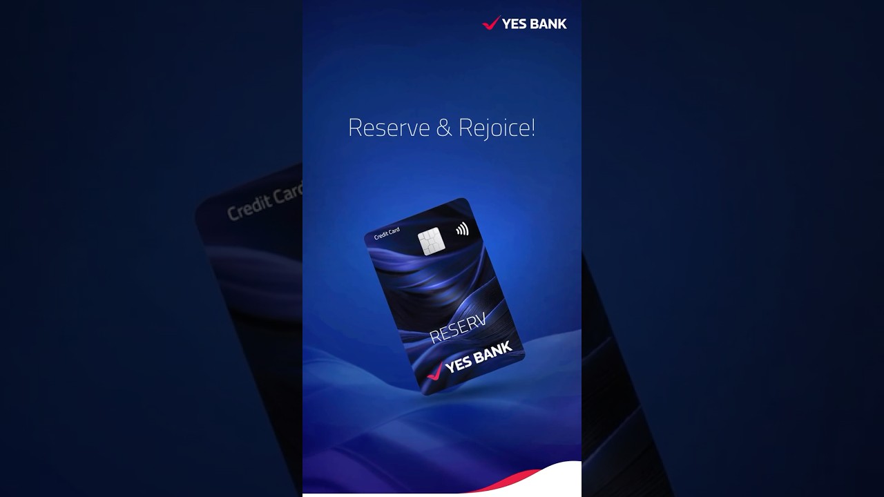 YES BANK RESERV CREDIT CARD