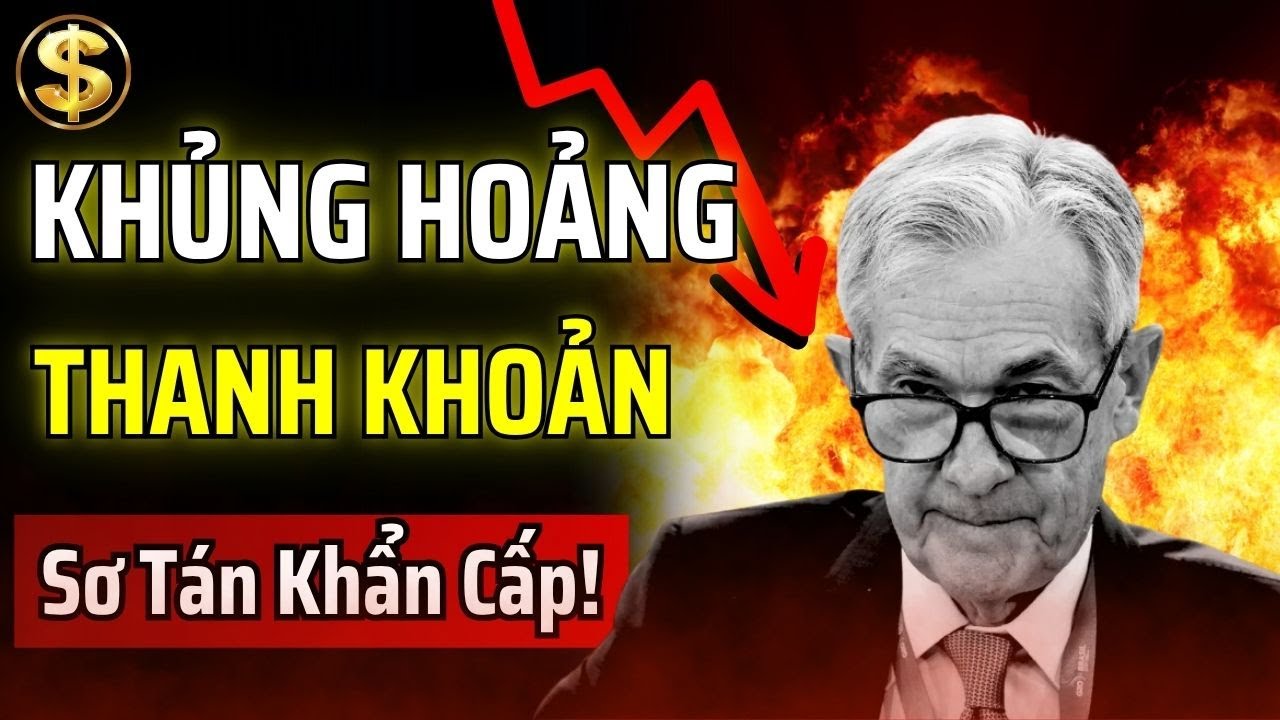 KHỦNG HOẢNG THANH KHOẢN ĐANG XẢY RA: ĐỪNG LÀ NGƯỜI CUỐI CÙNG GÁNH CHỊU HẬU QUẢ! | THUẬT TÀI VẬN