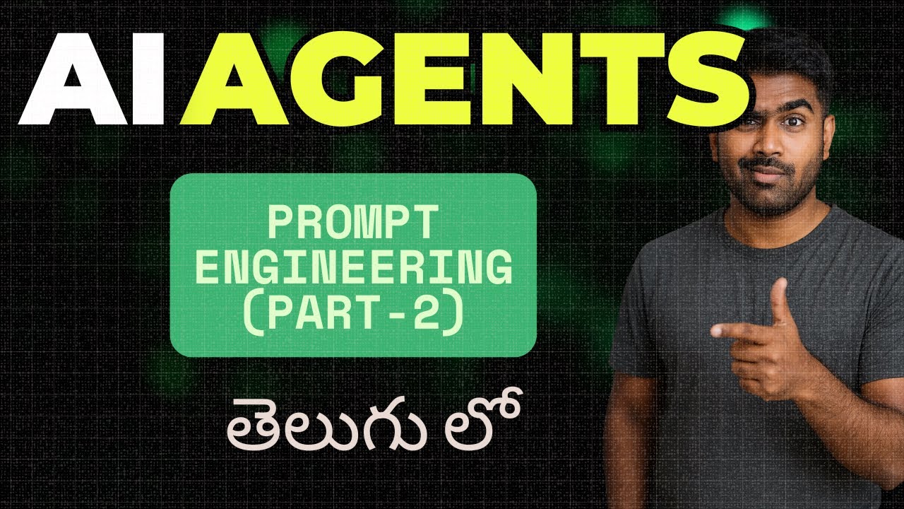 09 - Prompt Engineering for Beginners in Telugu: Chain-of-Thought & Self-Consistency (Part 2)