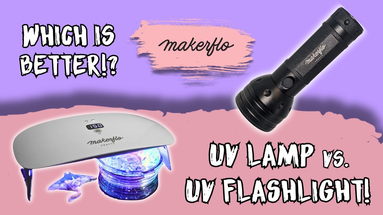 MakerFlo UV Lamp vs Flashlight: Top UV Resin Tools in 2025!
