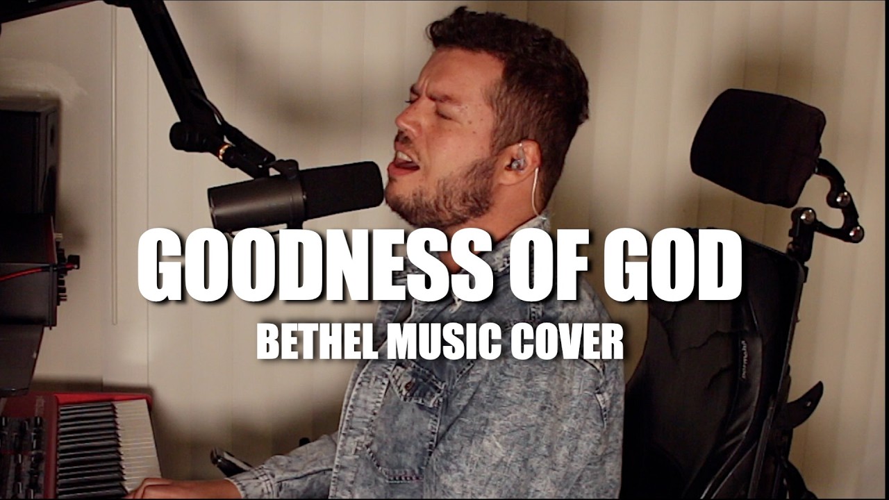 Goodness Of God | Bethel Music Cover | Powerful Worship Moment