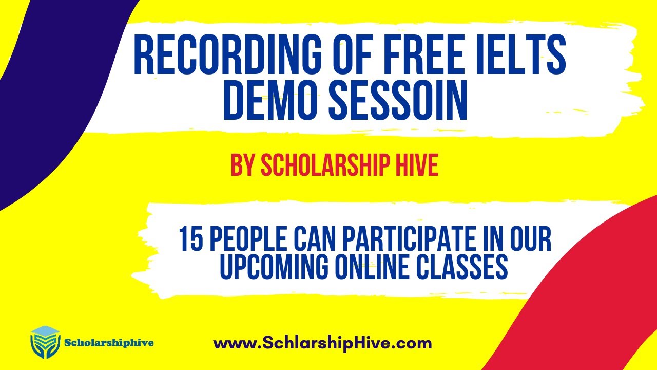 IELTS Demo Session 1st August By Scholarship Hive Meeting Recording