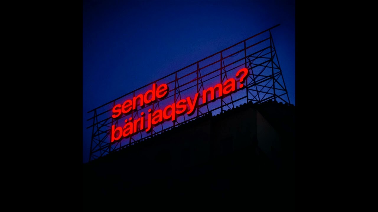 Kyle Ruh - Sende bäri jaqsy ma? (Jeltoksan. & Sultone)