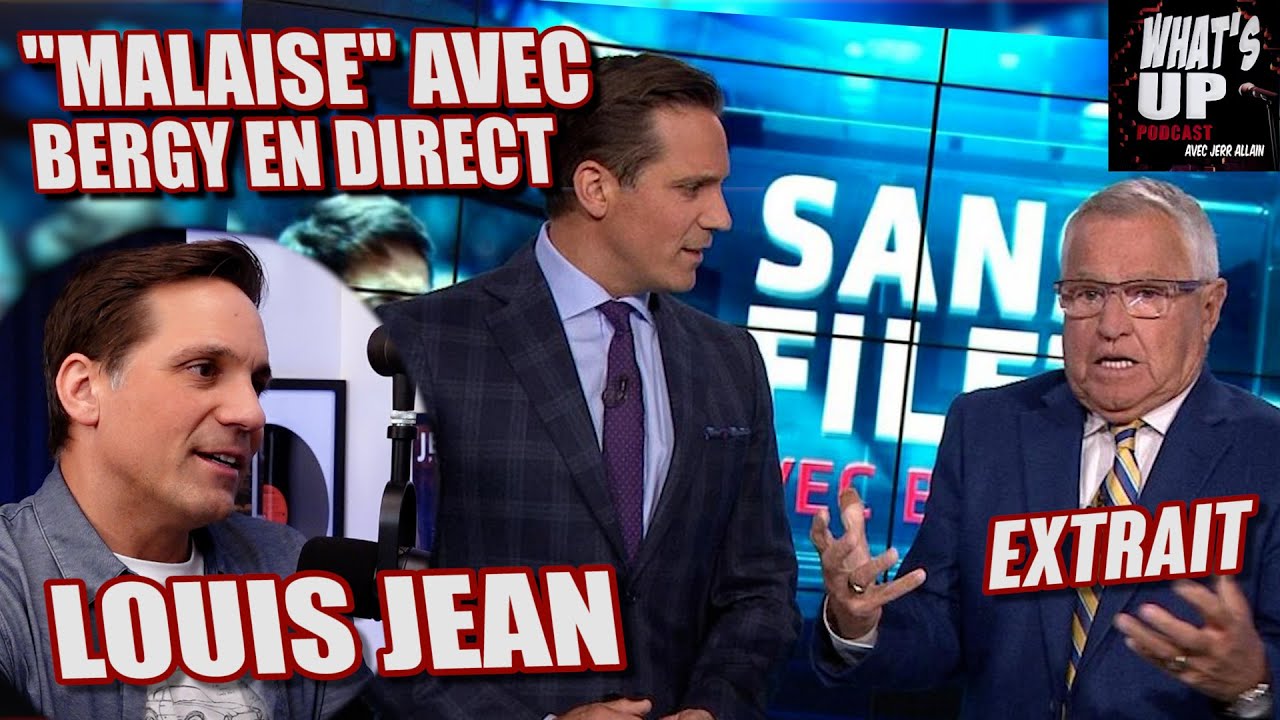 ''MALAISE'' avec Bergy en DIRECT / Louis Jean / What's Up Podcast (Extrait)