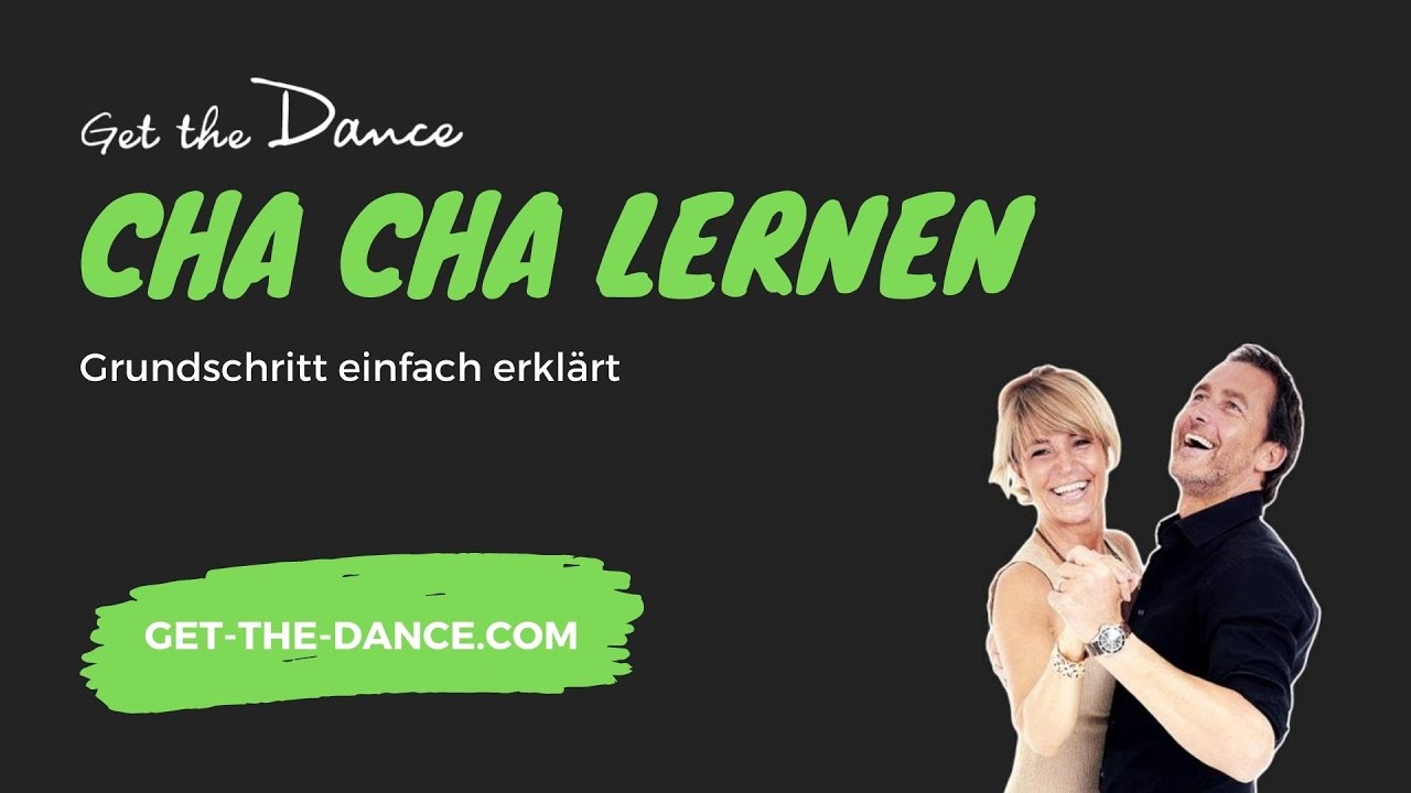 Get the Dance – Online Tanzkurs – Cha Cha Teil 1: Grundschritt / LOOP | get-the-dance.com