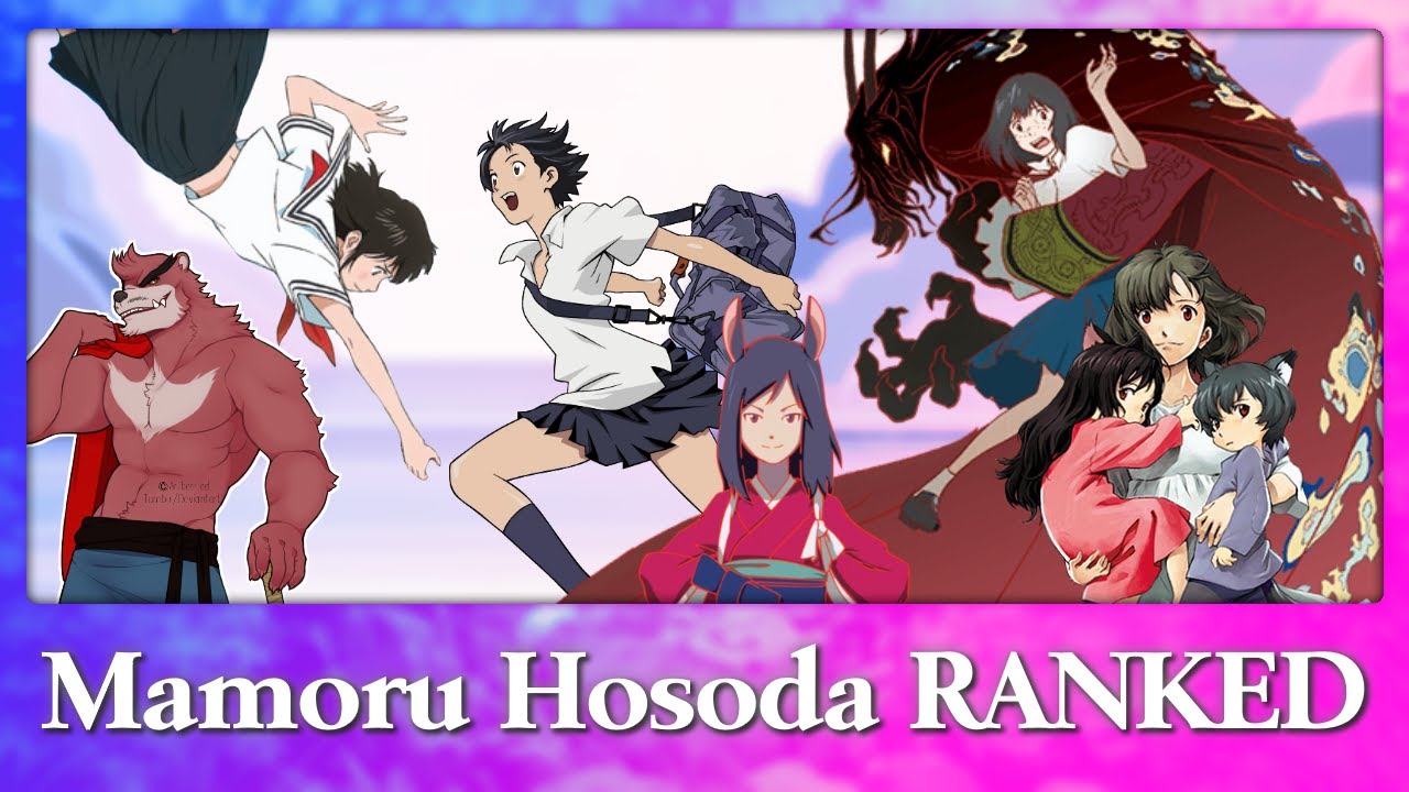 Mamoru Hosoda Films RANKED