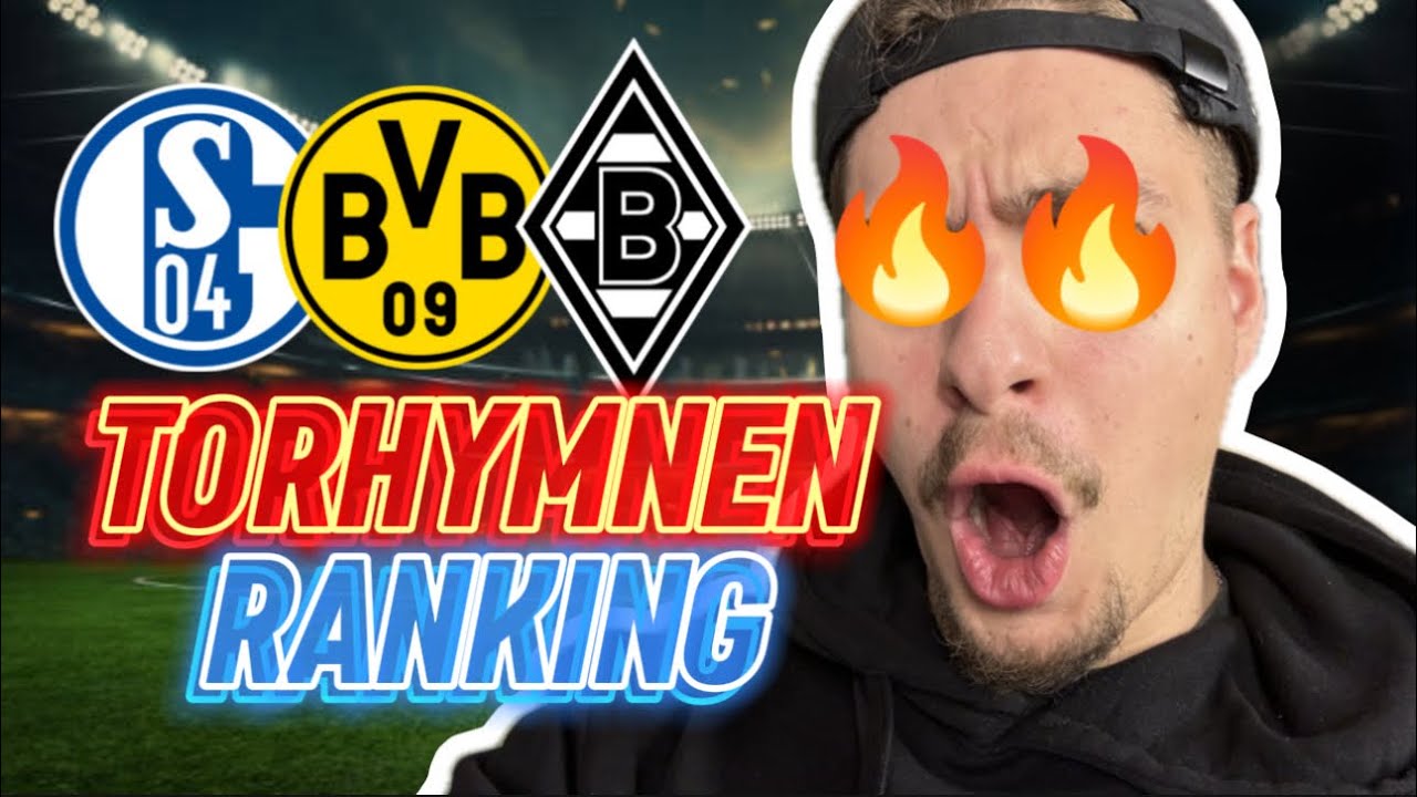 TORHYMNEN RANKING 🔊(1/2. BUNDESLIGA)