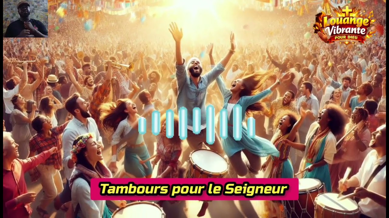 Tambours pour le Seigneur (Audio)