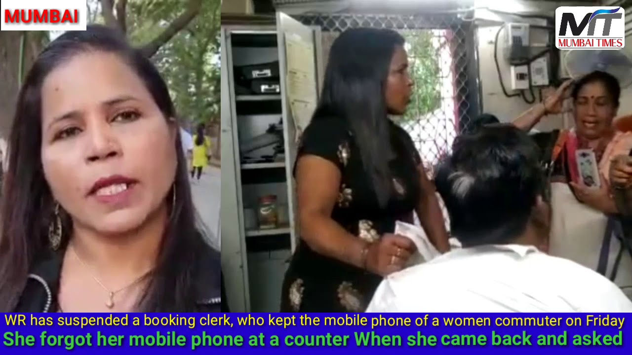 WR has suspended&nbsp;a booking clerk,&nbsp;who kept the mobile phone of a women commuter on Friday Mumbai