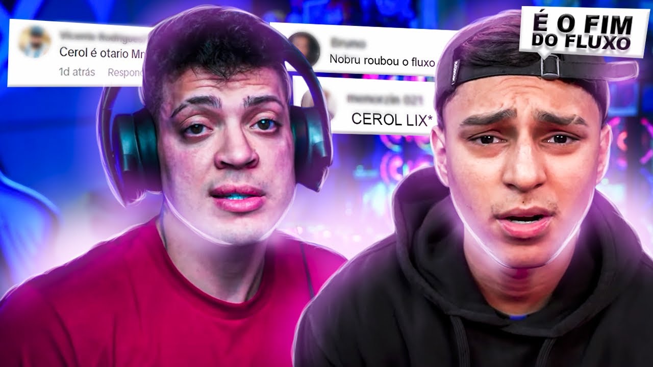 NOBRU E CEROL BRIGAM FEIO EM LIVE E ACABAM COM O FLUXO