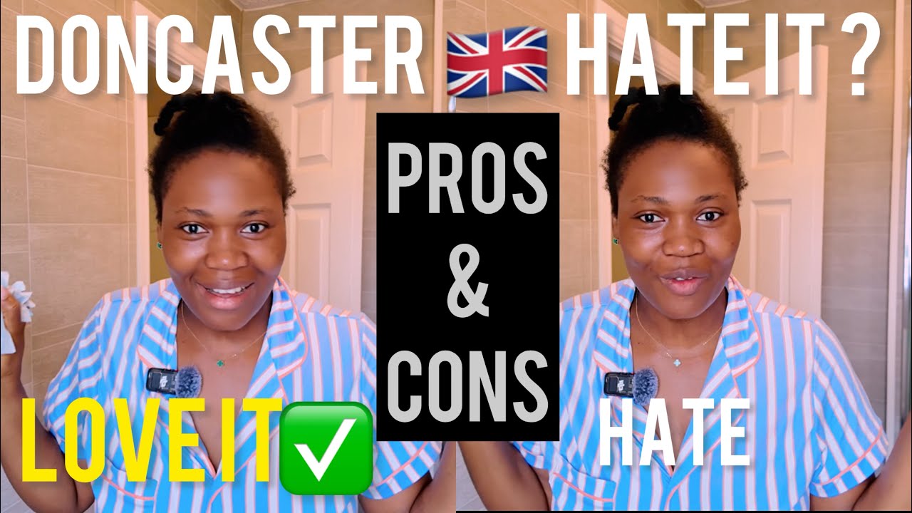 Living in Doncaster UK 🇬🇧 | The Real Pros & Cons You Should Know!