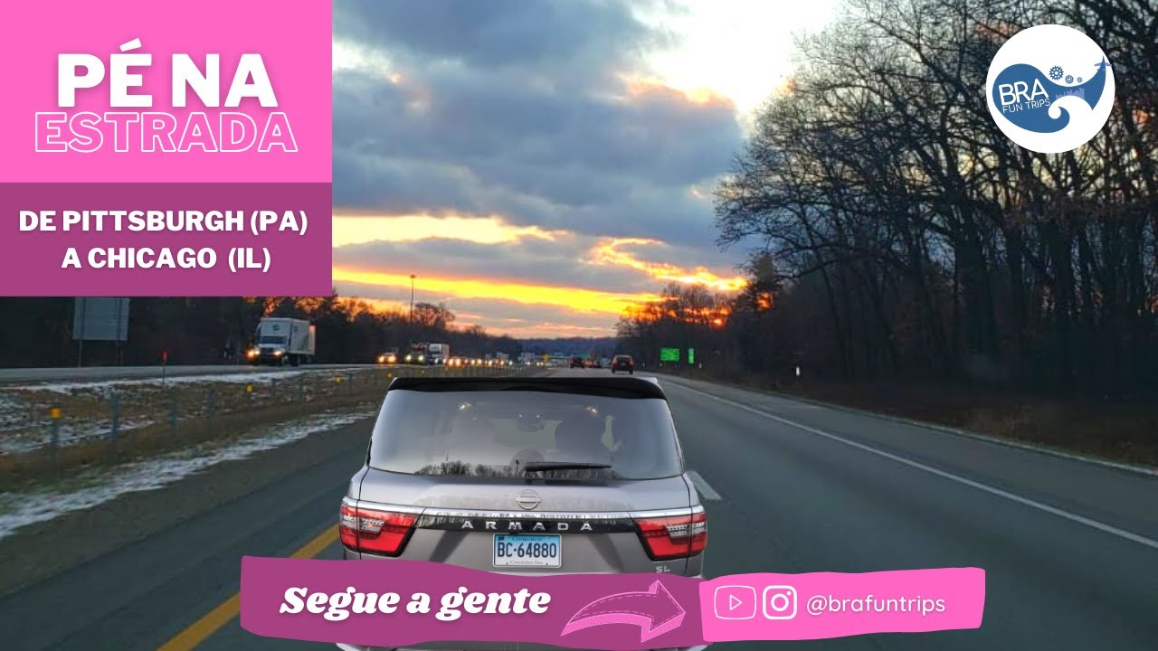 De Pittsburgh, PA até Chicago, IL - Viagem de Carro - Road Trip