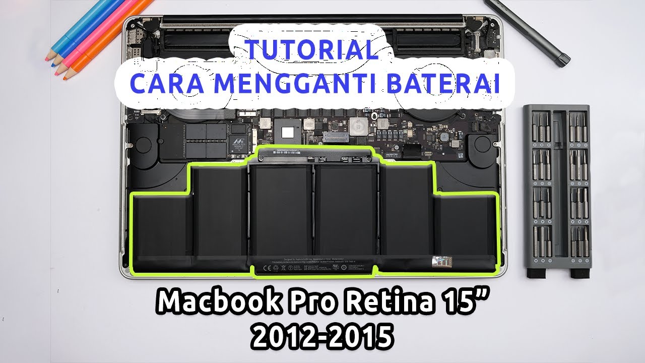 Cara Ganti Baterai Macbook Pro Retina 15