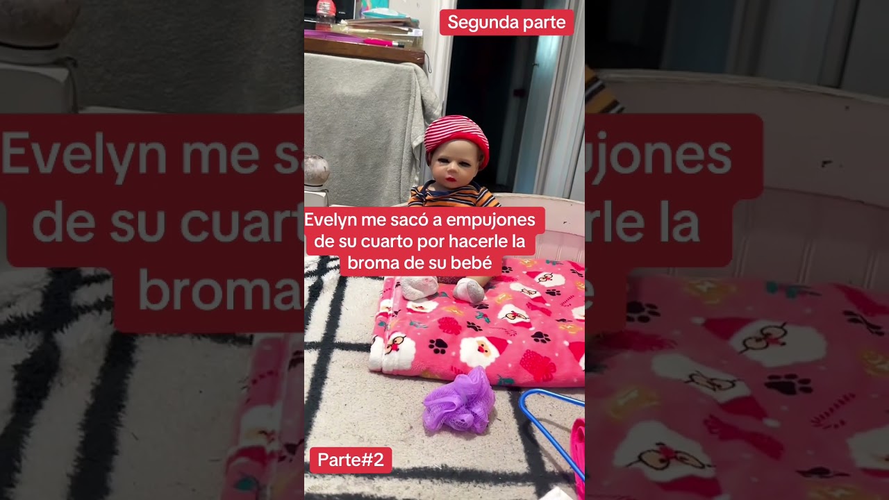 Segunda parte de la broma, a Evelyn, la famosa parte#2