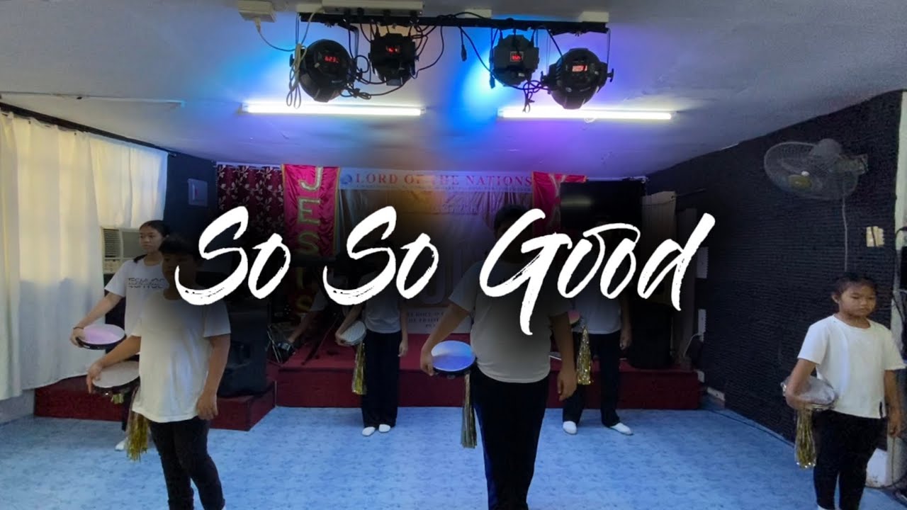 So So Good - Phil Wickham, Brandon Lake, Elavation Worship | Tambourine Dance