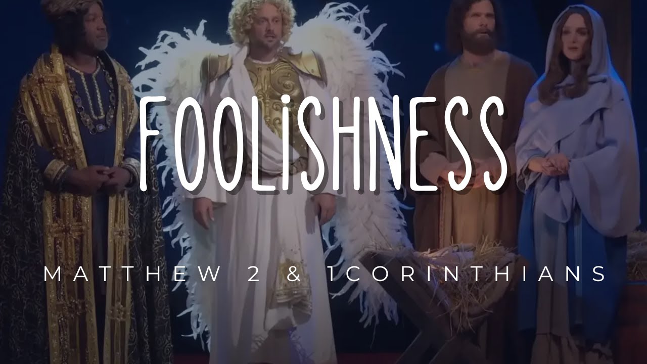 Foolishness