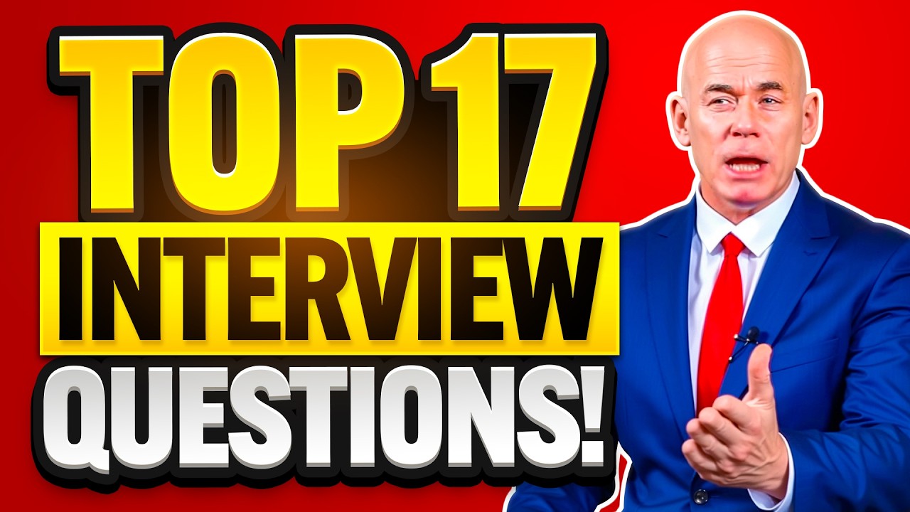 TOP 17 INTERVIEW QUESTIONS & ANSWERS! (How to PASS a Job Interview!) 100% PASS GUARANTEED!