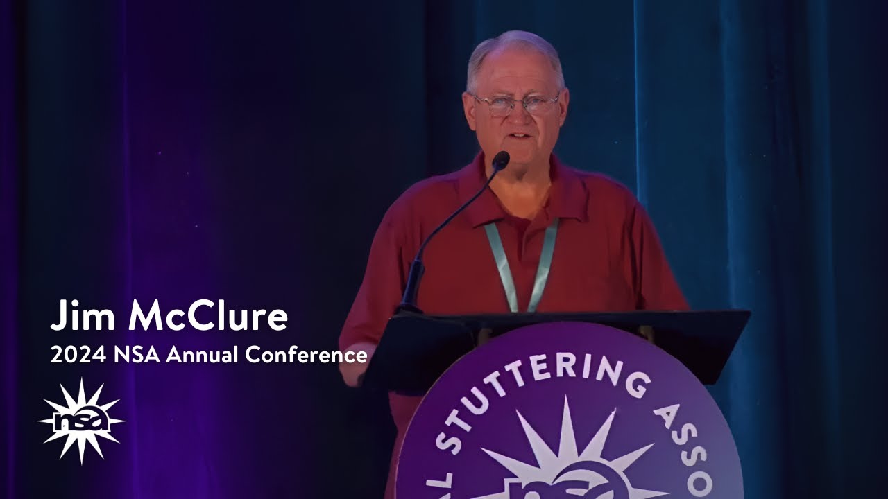 NSA Storytellers |  Jim McClure | 2024 National Stuttering Association Annual Conference