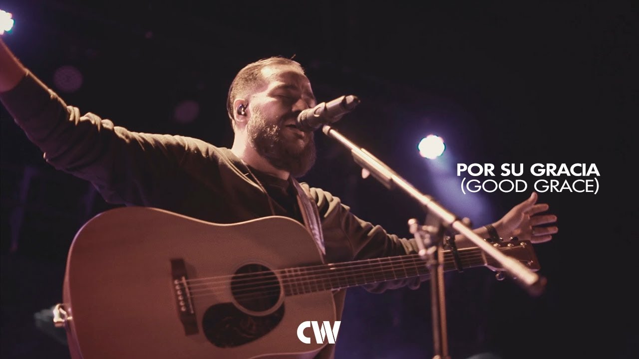 Por Su Gracia - Comunidad Worship (Good Grace - Hillsong United)