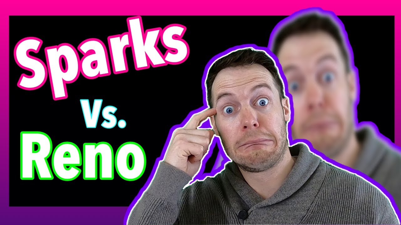 What Is The Difference Between Sparks Nevada and Reno Nevada?