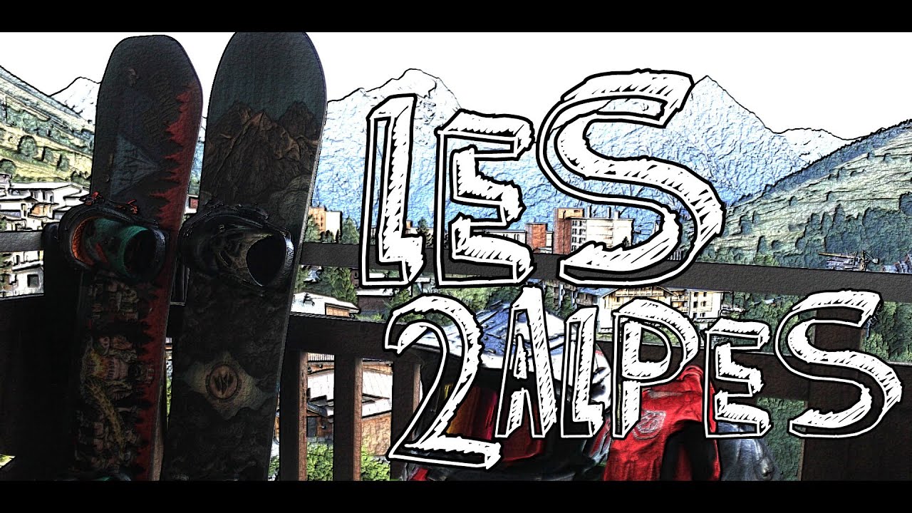 Les 2 Alpes -  Downhill & Snowboarding  Spirit In The Sky