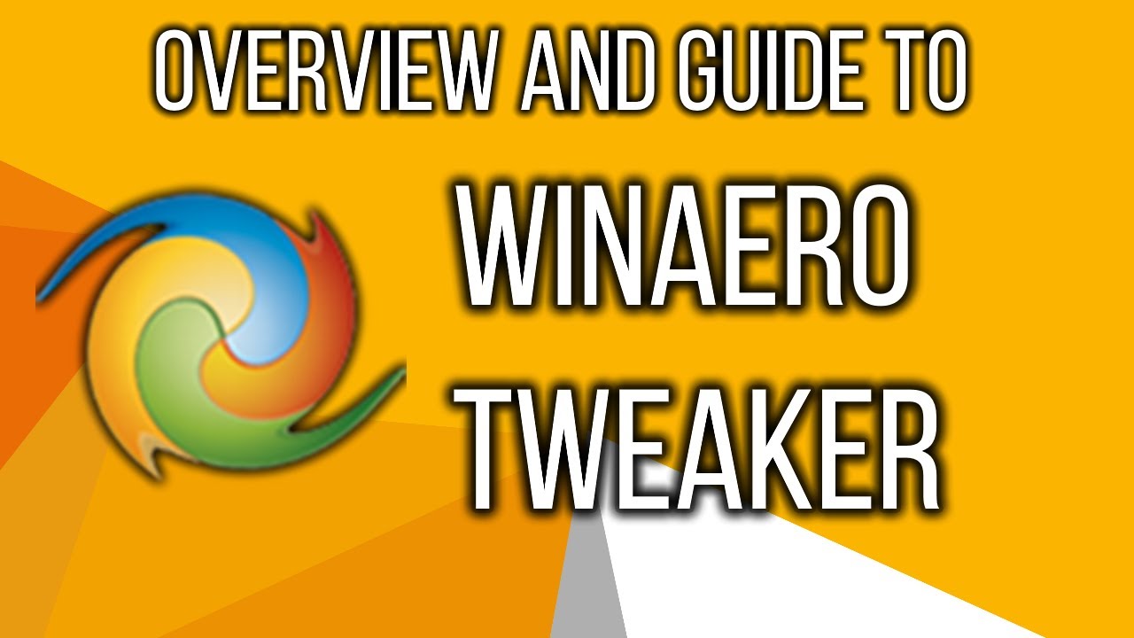 Winaero Tweaker | Deep Windows Customization | Full installation and Overview Guide!