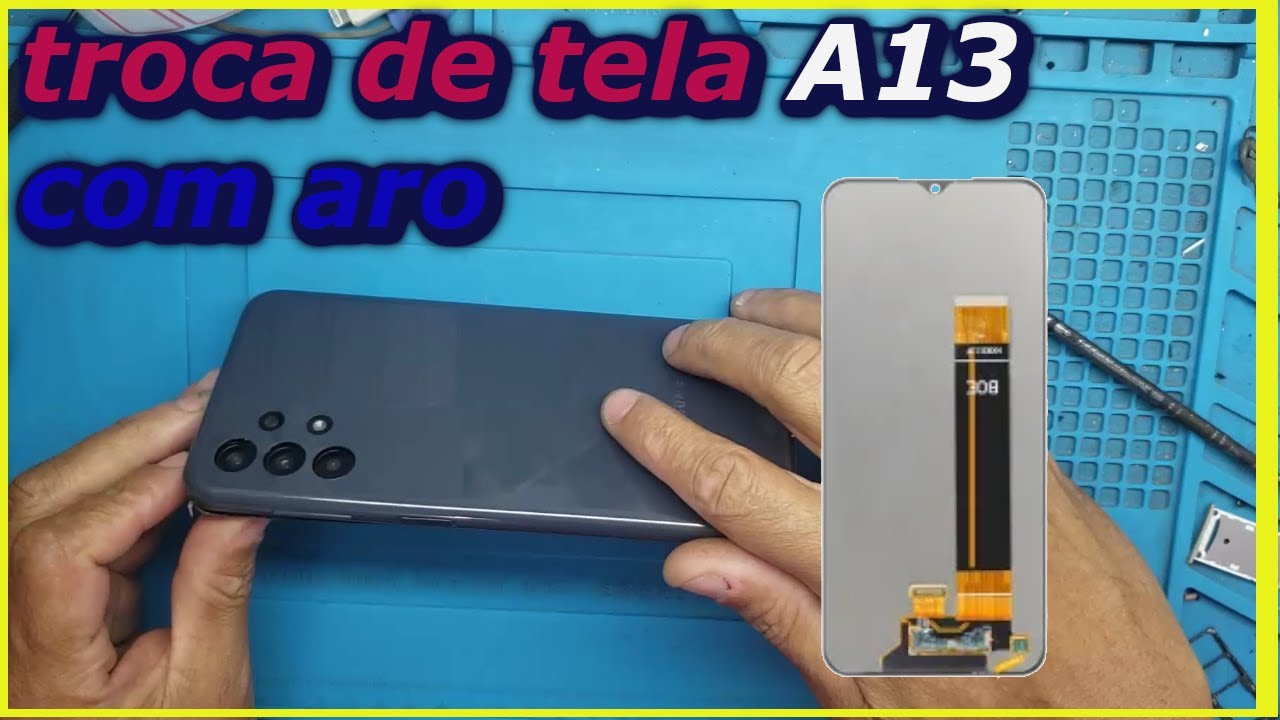 como trocar a tela do samsung A13  -  frontal com aro , display e touch