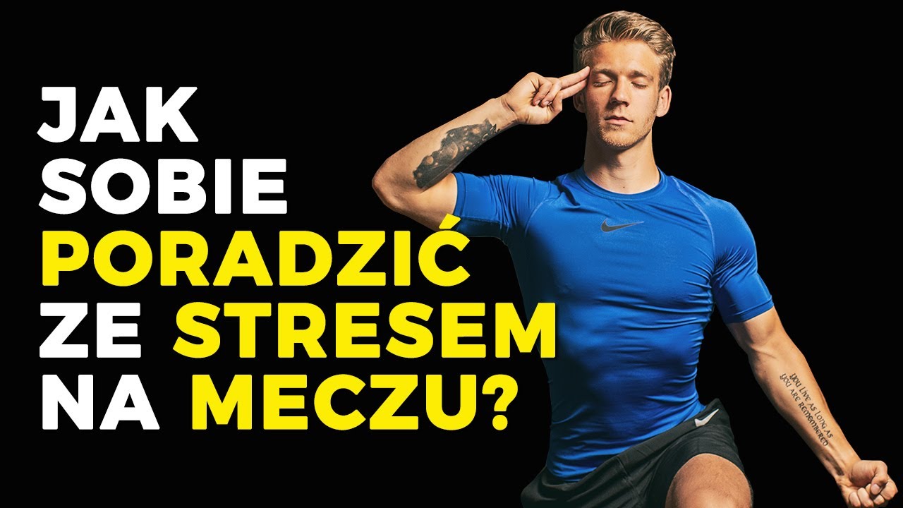 JAK SIĘ&nbsp;NIE STRESOWAĆ PODCZAS MECZU? Mentalna Liga Mistrz&oacute;w #33 Antoni Mielecki Trening Mentalny
