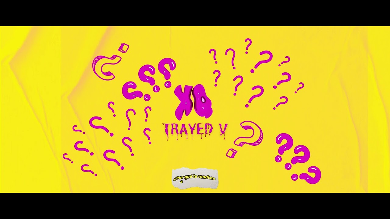 Trayed V - XQ?? (Official Visualizer)