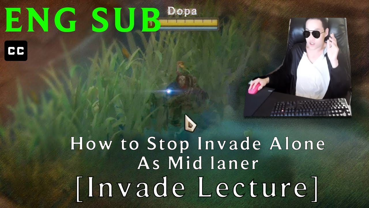 【ENG SUB】Dopa Teacher #2 How to stop Invade alone as Mid laner - Invade Lecture Translated