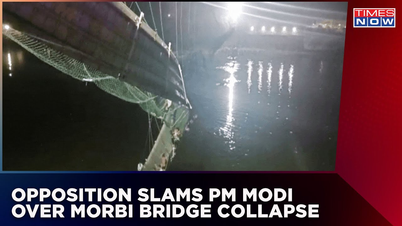 Opposition Slams PM Modi Over Morbi Bridge Collapse | Accuses Gujarat BJP Government Of Corruption