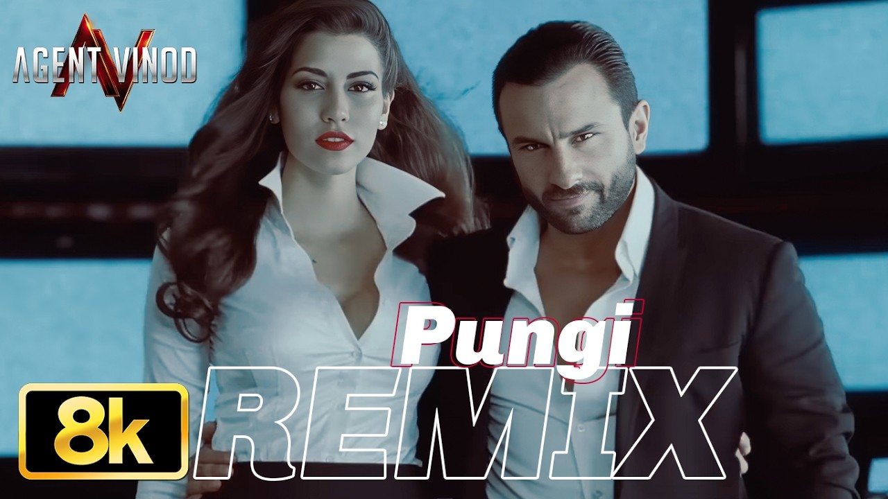 Pungi (Remix) 8K Full Video Song | Agent Vinod | Saif Ali Khan | Pritam,Mika Singh,Nakash,Amitabh B