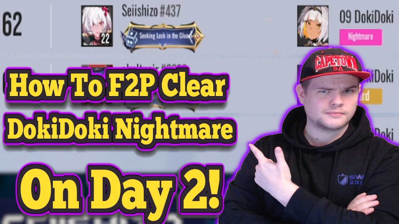 How to F2P Cleared DokiDoki NightMare on Day 2 in Etheria Restart!