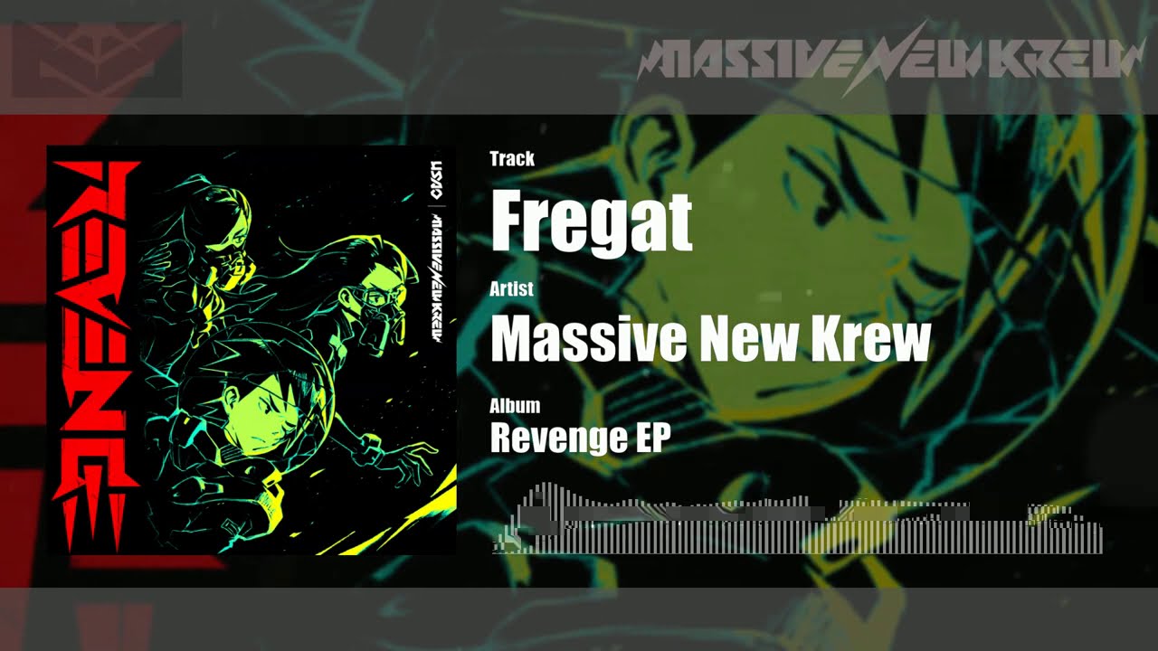 Massive New Krew - Fregat