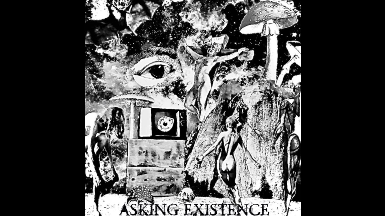 Asking Existence - Song 1 (Demo)