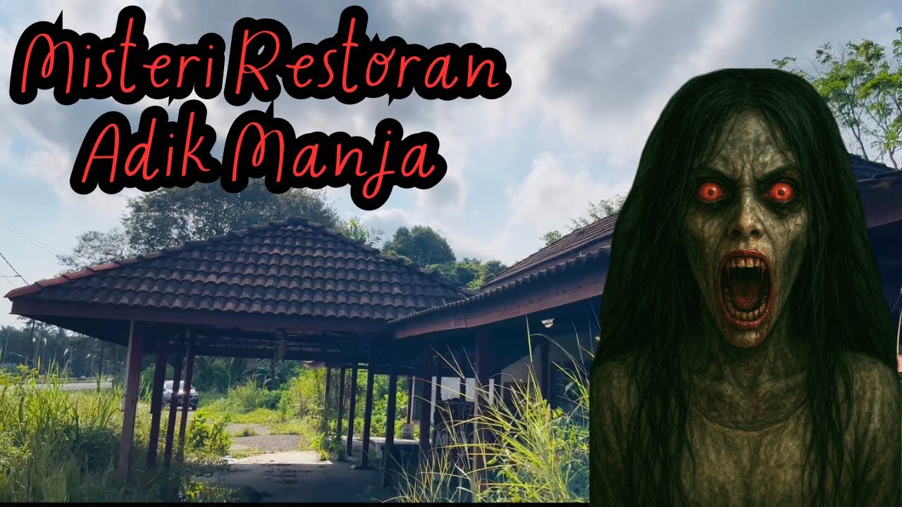 The abandoned & haunted restaurant | Restaurant Adik Manja Kuantan | berhantu | real horror story