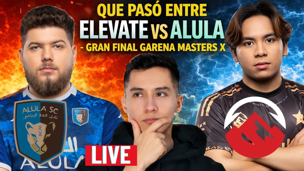 🔴¿Qué pasó entre ELEVATE vs ALULA? - Gran Final Garena Masters X | Call of Duty: Mobile