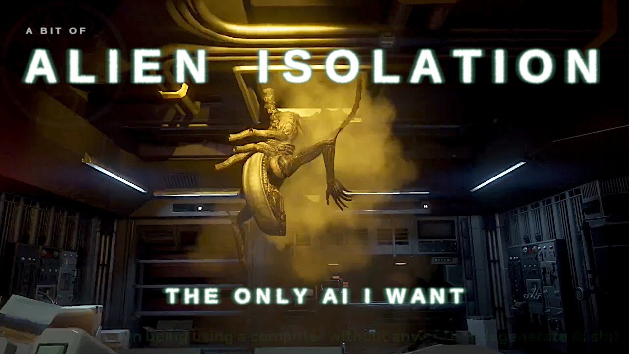 A bit of   A L I E N  -  I S O L A T I O N