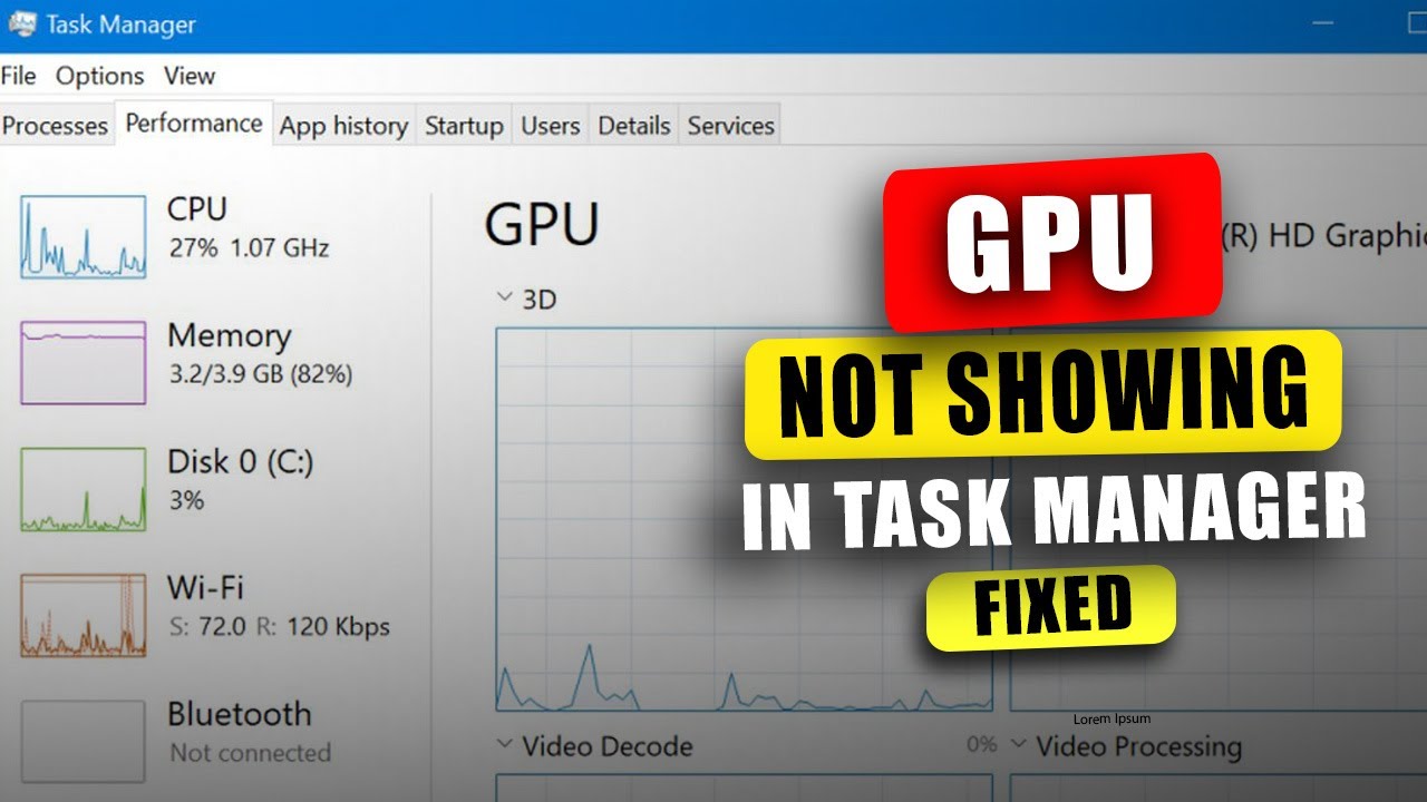 Why is my GPU not Showing up in Task Manager (Windows 11/10)