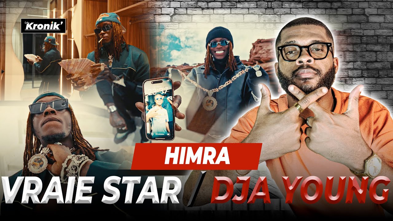 RÉACTION HIMRA - VRAIE STAR / DJA YOUNG (Clip Officiel)