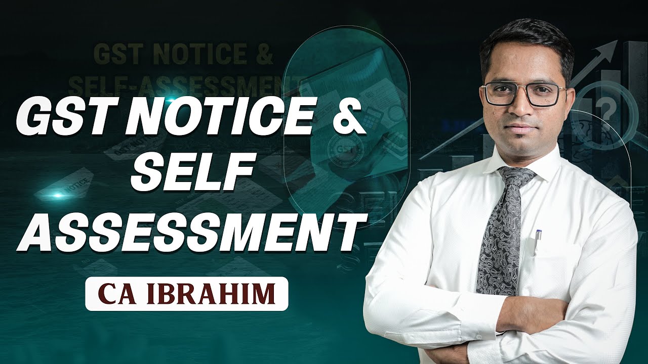 Self-Assessment Tax & Notices Explained | Why Clean Business Matters | CA Ibrahim