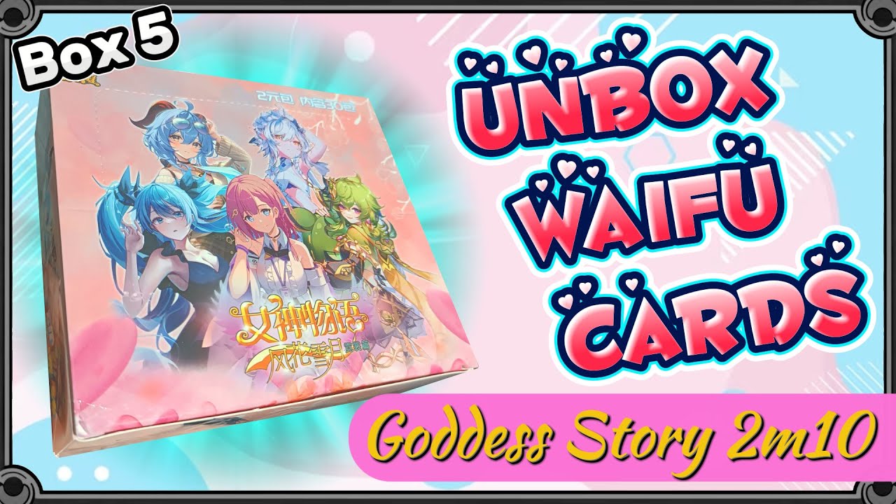 Box 5, Goddess Story NS-2M10  Unbox #waifu #unboxing #goddessstory
