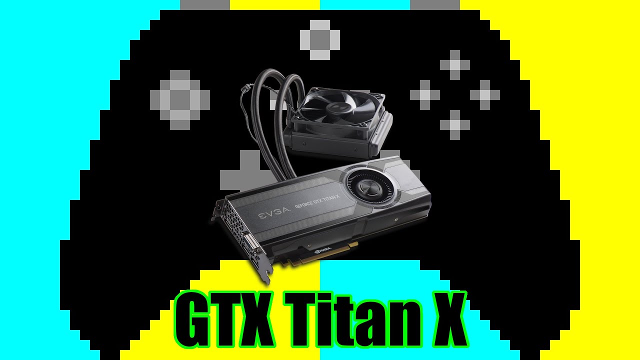 Gaming on GTX Titan X in 2021 | Tested in 7 Games