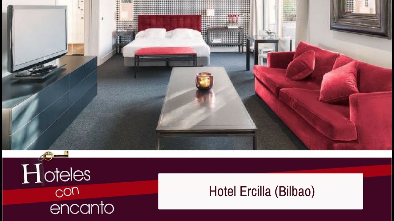 HOTEL ERCILLA (BILBAO) - HOTELES CON ENCANTO