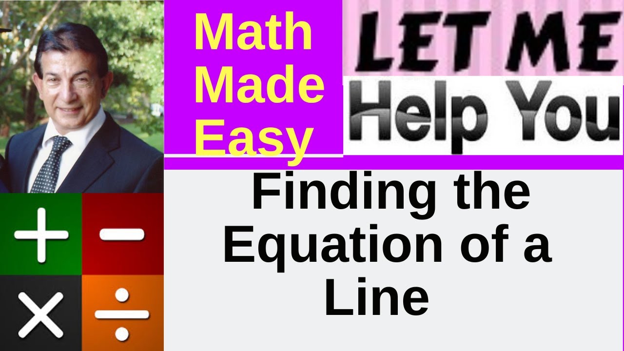 Finding the Equation of a Line
