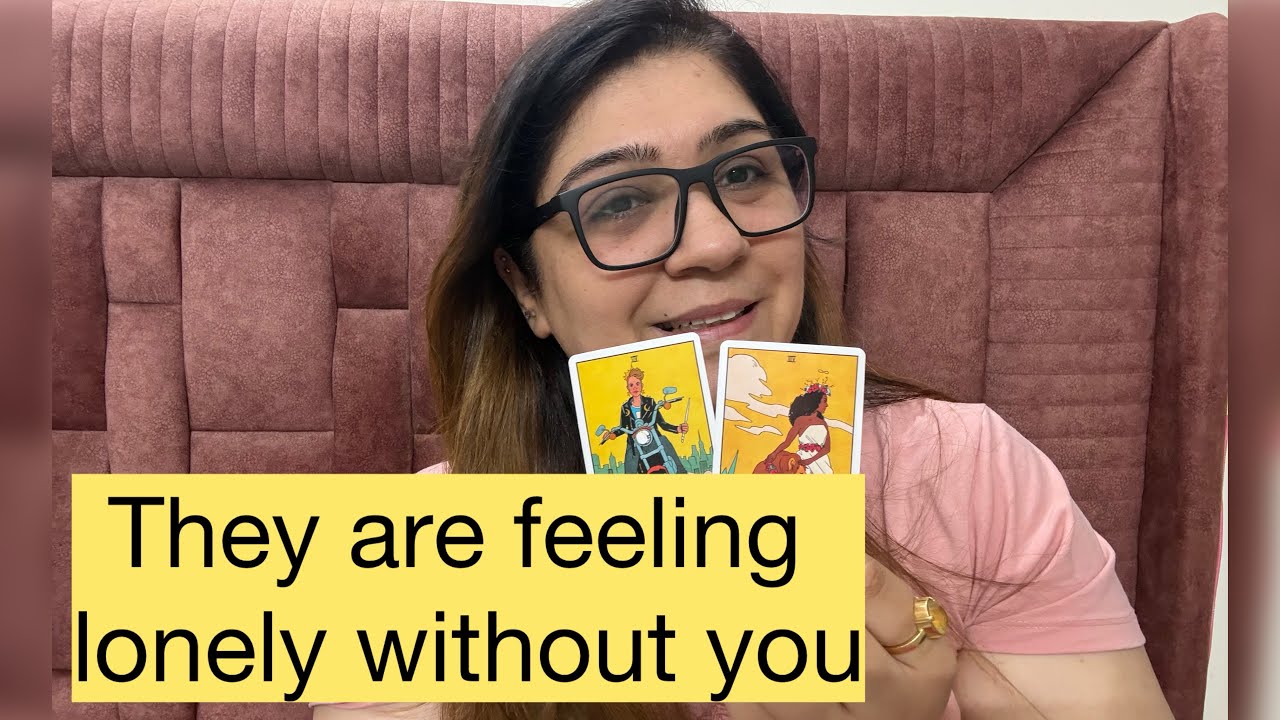 🌹🕯️They are feeling lonely without you..Current feelings..Love Reading..No Contact Reading ❤️🕯️